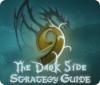 9: The Dark Side Strategy Guide 游戏