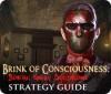 Brink of Consciousness: Dorian Gray Syndrome Strategy Guide 游戏