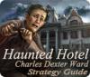 Haunted Hotel: Charles Dexter Ward Strategy Guide 游戏