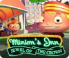 Minion's Inn: Jewel of the Crown 游戏