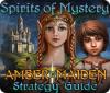 Spirits of Mystery: Amber Maiden Strategy Guide 游戏