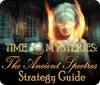 Time Mysteries: The Ancient Spectres Strategy Guide 游戏